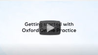 Getting started with Oxford Online Practice