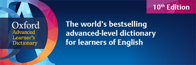 Oxford Advanced Learner's Dictionary | Dictionaries | Oxford